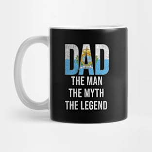 Sammarinese Dad The Man The Myth The Legend - Gift for Sammarinese Dad With Roots From Sammarinese Mug